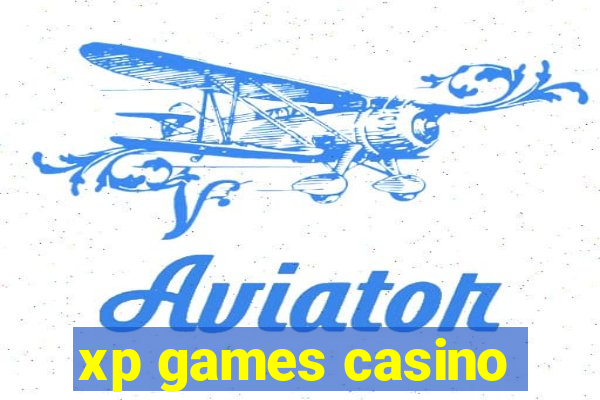 xp games casino